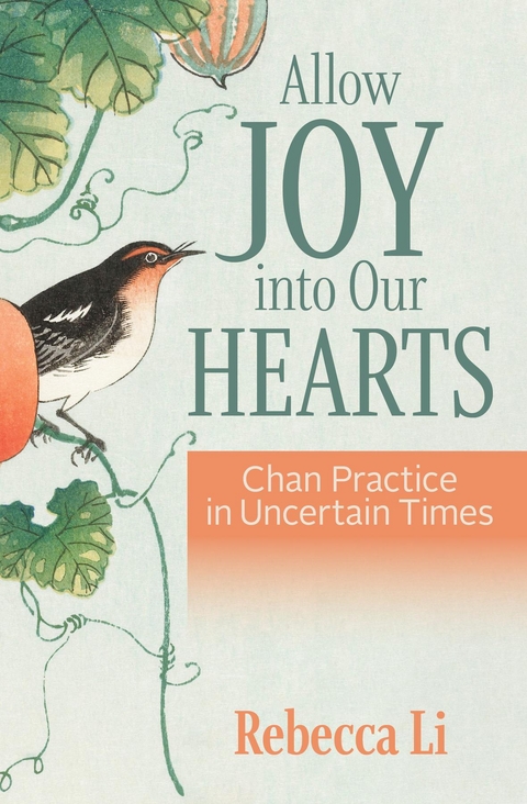 Allow Joy into Our Hearts -  Rebecca Li