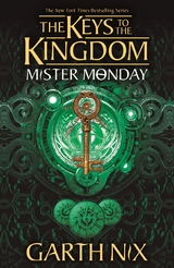 Mister Monday: The Keys to the Kingdom 1 - Garth Nix