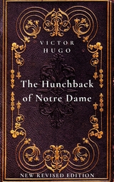 The Hunchback of Notre Dame - Victor Hugo