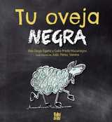 Tu oveja negra - Eva Diago Egaña, Celia Prieto Mazariegos