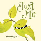 Just Me -  Rachel Ngala