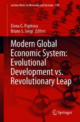 Modern Global Economic System: Evolutional Development vs. Revolutionary Leap - 