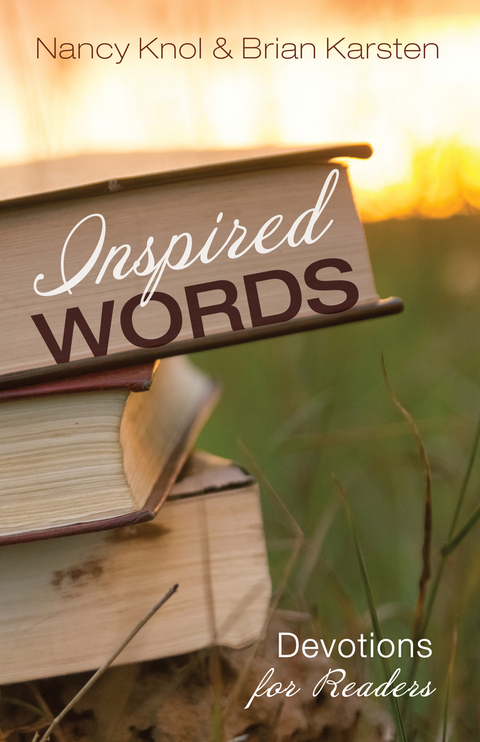 Inspired Words -  Brian Karsten,  Nancy Knol