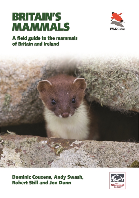 Britain's Mammals     Updated Edition - Dominic Couzens, Andy Swash, Robert Still, Jon Dunn