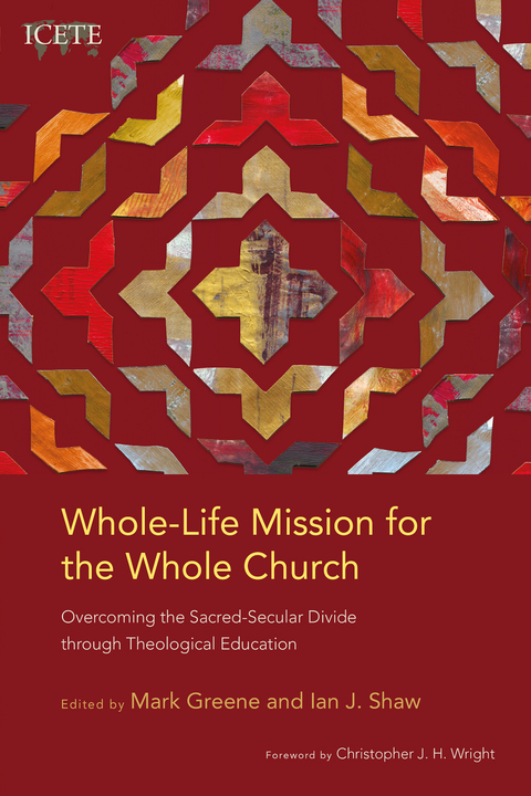 Whole-Life Mission for the Whole Church - 