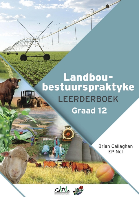 Landboubestuurspraktyk - EP Nel, Brian Callaghan