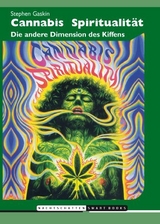 Cannabis Spiritualität - Stephen Gaskin