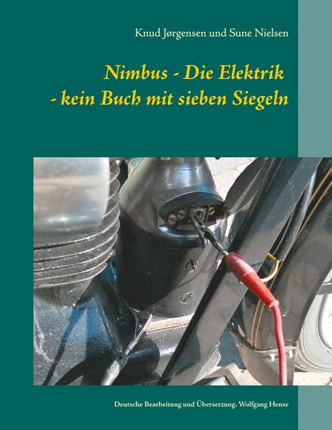 Nimbus - Die Elektrik - kein Buch mit sieben Siegeln - Knud Jørgensen, Sune Nielsen