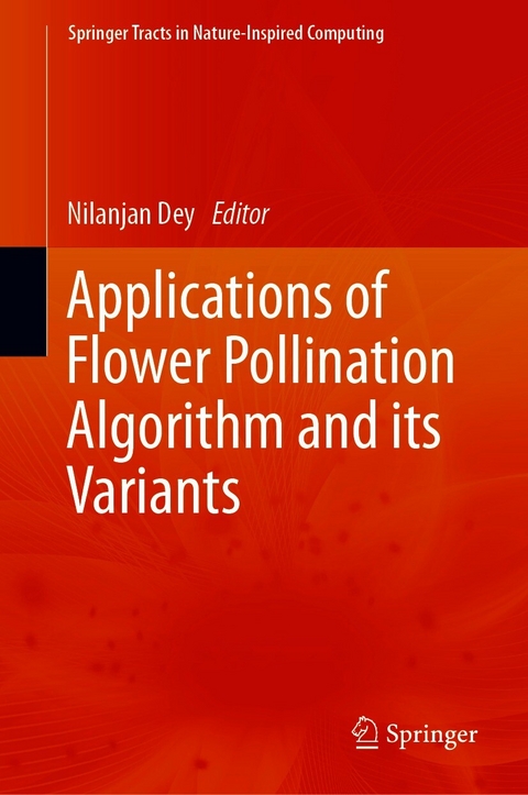 Applications of Flower Pollination Algorithm and its Variants - 