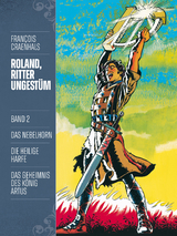 Roland, Ritter Ungestüm 2 - François Craenhals