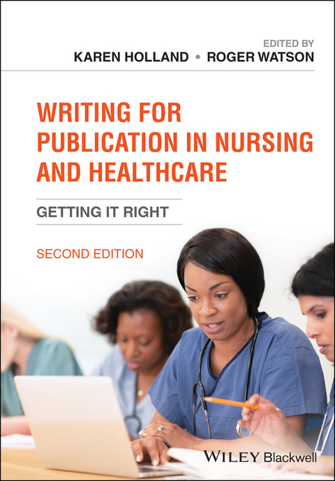 Writing for Publication in Nursing and Healthcare - 