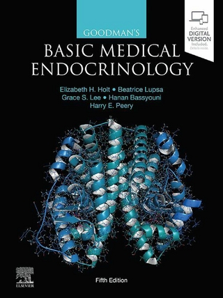 Goodman's Basic Medical Endocrinology - Hanan Bassyouni; Elizabeth H. Holt; Grace S. Lee …