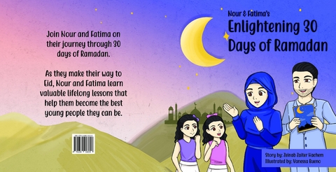 Nour & Fatima's Enlightening 30 Days Of Ramadan - Zeinab Zaiter Hachem