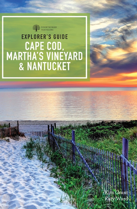 Explorer's Guide Cape Cod, Martha's Vineyard & Nantucket (12th Edition) - Kim Grant