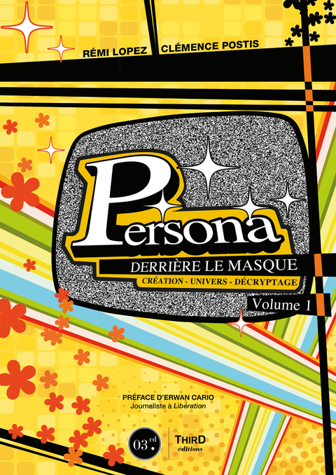 Persona : Derrière le masque -  Volume 1 - Rémi Lopez, Clémence Postis