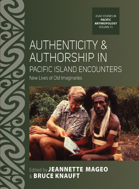 Authenticity and Authorship in Pacific Island Encounters - 