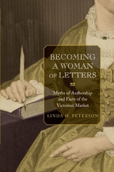 Becoming a Woman of Letters -  Linda Peterson