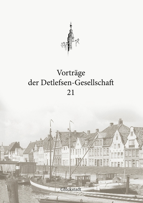 Vorträge der Detlefsen-Gesellschaft 21 - 