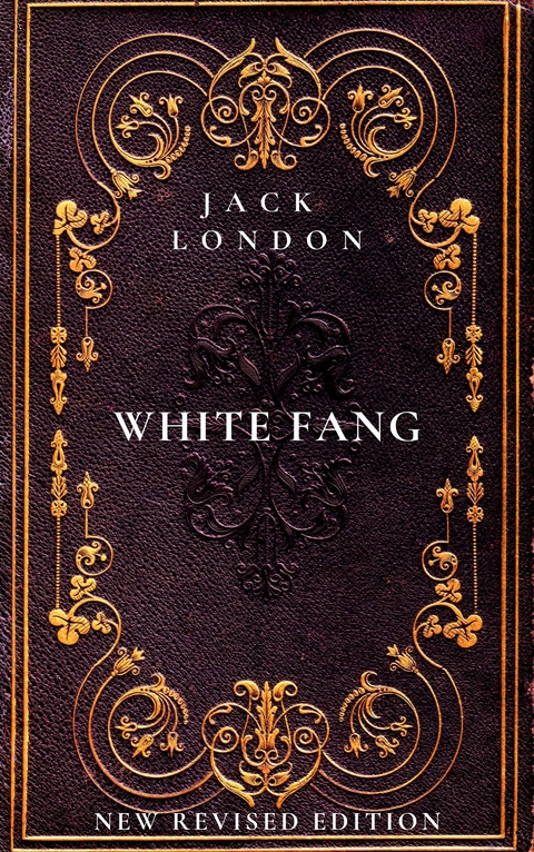 White Fang - Jack London