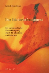 Das Edelsteinfundament - Dörre, Edith H