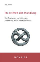 Im Zeichen der Wandlung - Jörg Purner