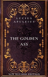 The Golden Ass - Lucius Apuleius