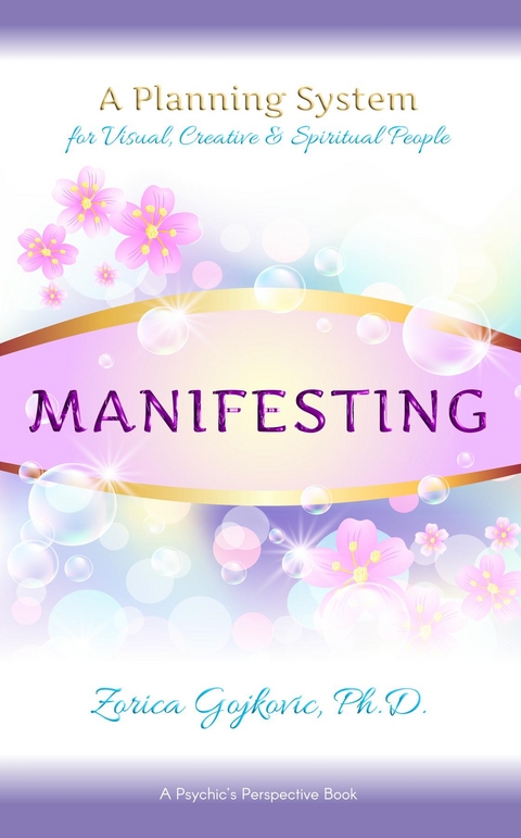 Manifesting - Phd Zorica Gojkovic