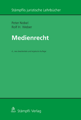 Medienrecht - Peter Nobel, Rolf H. Weber