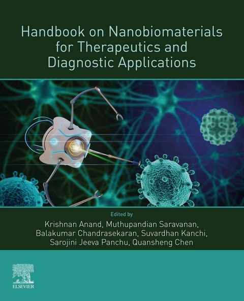 Handbook on Nanobiomaterials for Therapeutics and Diagnostic Applications - 