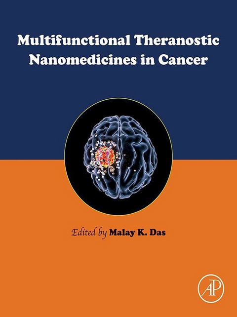 Multifunctional Theranostic Nanomedicines in Cancer - 