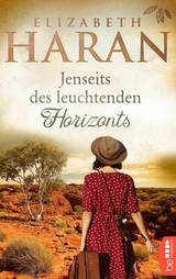 Jenseits des leuchtenden Horizonts -  Elizabeth Haran