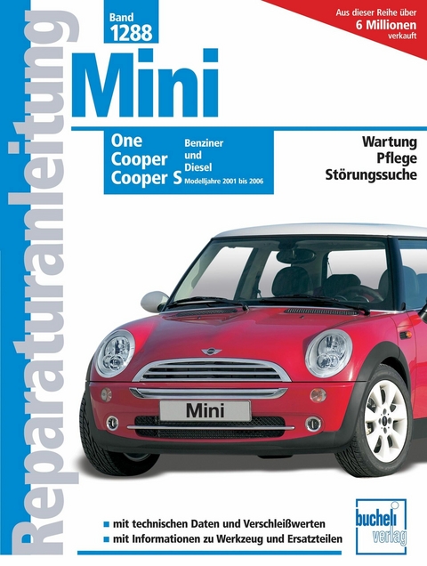 Mini One / Cooper / Cooper S - Friedrich Schröder, Dieter Korp