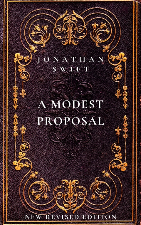 A Modest Proposal - Jonathan Swift