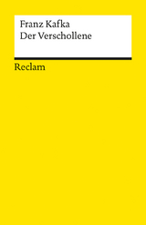 Der Verschollene. Roman. Textausgabe mit Nachwort - Franz Kafka