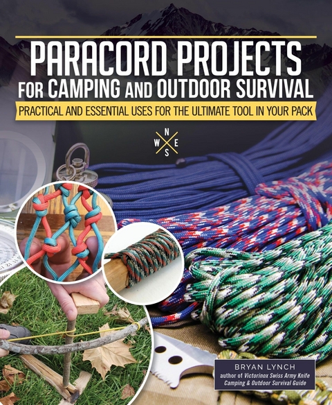 Paracord Projects for Camping and Outdoor Survival -  Bryan Lynch