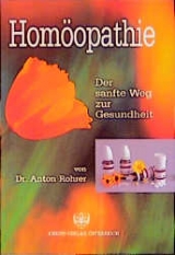 Homöopathie - Anton Rohrer