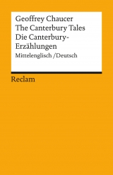 The Canterbury Tales / Die Canterbury-Erzählungen - Geoffrey Chaucer