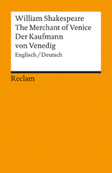 The Merchant of Venice / Der Kaufmann von Venedig. Engl./Dt. - William Shakespeare