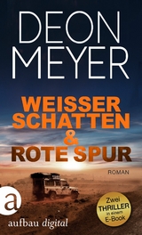 Weißer Schatten & Rote Spur - Deon Meyer