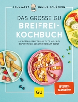 Das große GU Breifrei-Kochbuch -  Lena Merz,  Annina Schäflein