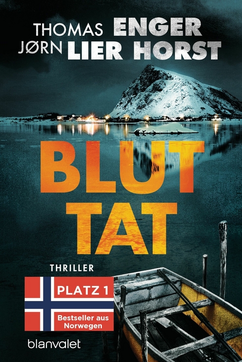 Bluttat -  Thomas Enger,  Jørn Lier Horst