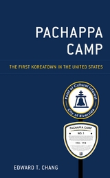 Pachappa Camp -  Edward  T. Chang,  Edward T. Chang