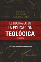 El liderazgo en la educacion teologica, volumen 2 - 