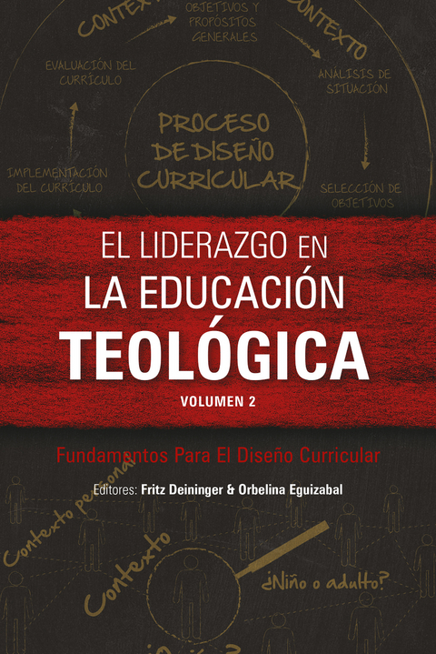 El liderazgo en la educacion teologica, volumen 2 - 