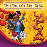 Tale of The Cell -  Georgene' Glass