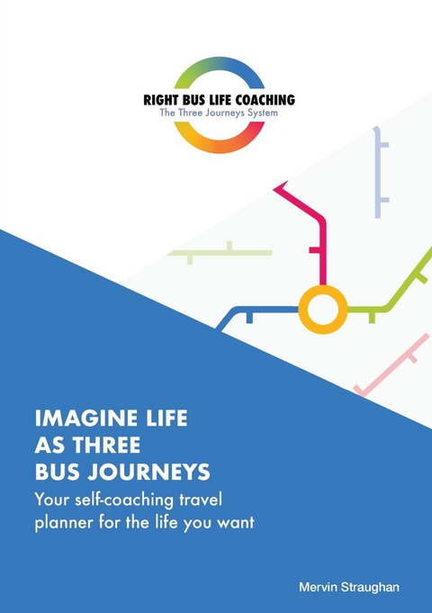 Imagine Life As Three Bus Journeys -  Mervin Straughan