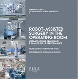 Robot-assisted Surgery in the Operating Room - Valentina De Paolis, Michele Di Sivo