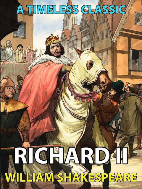 Richard II - William Shakespeare