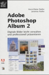 Adobe Photoshop Album 2.0 - Horst D Radke, Jeremias Radke