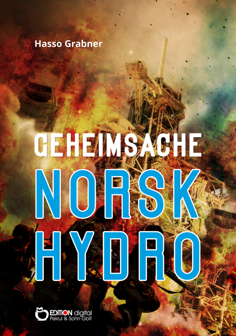 Geheimsache Norsk Hydro - Hasso Grabner